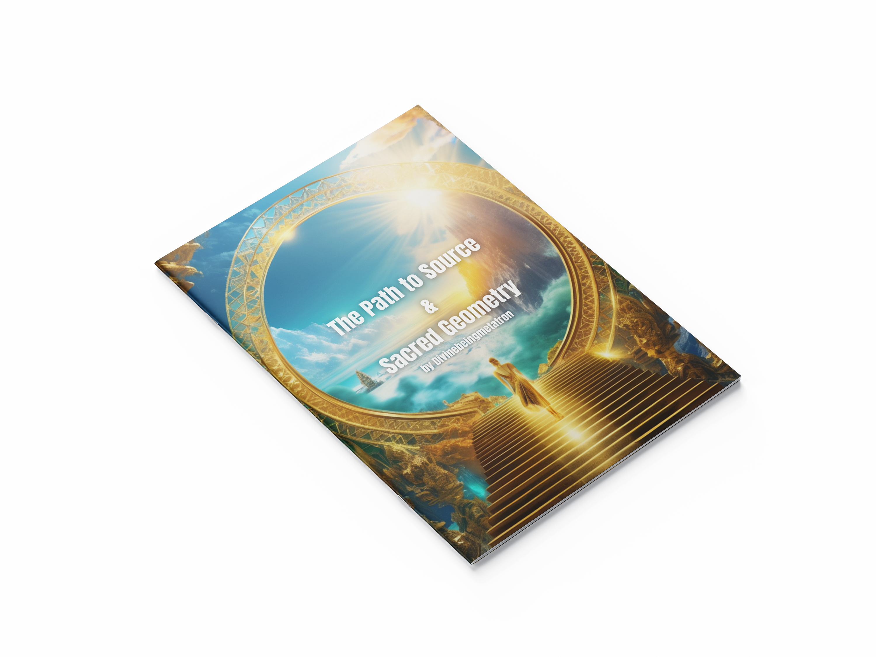 Der Weg zur Quelle & Heilige Geometrie PDF